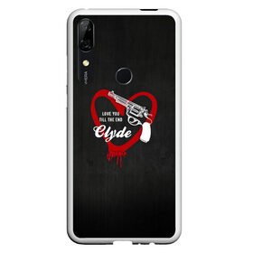 Чехол для Honor P Smart Z с принтом Clyde , Силикон | Область печати: задняя сторона чехла, без боковых панелей | Тематика изображения на принте: barrow | bonnie | clyde | love you till the end | parker | бони | бони и клайд | бонни | для влюбленных | клайд | кровь | любовь | парные | пистолет | револьвер | сердце