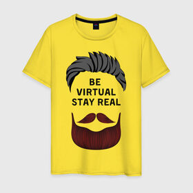 Мужская футболка хлопок с принтом beard-4 , 100% хлопок | прямой крой, круглый вырез горловины, длина до линии бедер, слегка спущенное плечо. | be virtual stay real | борода | лицо | прическа | текст | философия