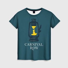Женская футболка 3D с принтом Карнивал Роу - Carnival Row , 100% полиэфир ( синтетическое хлопкоподобное полотно) | прямой крой, круглый вырез горловины, длина до линии бедер | carnival row | волшебный | исторический | карнивал роу | крылья | лампа | лого | логотип | подарок | сериал | сказка | фея | шляпа