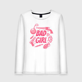 Женский лонгслив хлопок с принтом Bad girl , 100% хлопок |  | 8 марта | girl power | весна | девушке | женская сила | женский | мама | подарок | тренд | феминизм | цветы