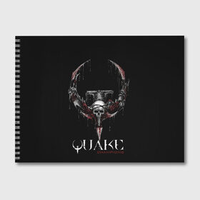 Альбом для рисования с принтом Quake Champions , 100% бумага
 | матовая бумага, плотность 200 мг. | Тематика изображения на принте: arturcherkasov1995 | games | quake | vsemayki