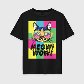 Женская футболка хлопок Oversize с принтом Pop Cat | Meow Wow! , 100% хлопок | свободный крой, круглый ворот, спущенный рукав, длина до линии бедер
 | Тематика изображения на принте: cat | kitty | meow | popcat | wow | кот | кошка | мяв | мяу | поп кет | поп кошка