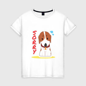 Женская футболка хлопок с принтом Собачка Sorry , 100% хлопок | прямой крой, круглый вырез горловины, длина до линии бедер, слегка спущенное плечо | sorry | друг человека | пес | собачка | щенок