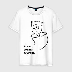 Мужская футболка хлопок с принтом Are u cooker or artist? , 100% хлопок | прямой крой, круглый вырез горловины, длина до линии бедер, слегка спущенное плечо. | artist | cooker | illustration | meme | иллюстрация | мем | повар | художник