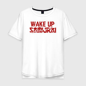 Мужская футболка хлопок Oversize с принтом WAKE UP SAMURAI , 100% хлопок | свободный крой, круглый ворот, “спинка” длиннее передней части | Тематика изображения на принте: cyberpunk 2077 | hacker | maelstrom | militech | quadra | samurai | sci fi | technology | trauma team | v | будущее | игра | иероглифы | киану ривз | кибер | киберпанк | киборг | киборги | корпорация | лого | милитек | панк | роботы | самурай | т