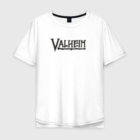 Мужская футболка хлопок Oversize с принтом Valheim logo , 100% хлопок | свободный крой, круглый ворот, “спинка” длиннее передней части | Тематика изображения на принте: valheim | valheim логотип | вальхейм | выживание | игра | игры