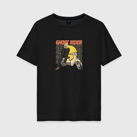 Женская футболка хлопок Oversize с принтом Ghost Rider , 100% хлопок | свободный крой, круглый ворот, спущенный рукав, длина до линии бедер
 | ghost rider | кино | мотоцикл | персонаж | призрачный гонщик | прикол | скелет | скутер | фильм | череп | юмор