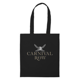 Шоппер 3D с принтом Карнивал Роу - Carnival Row , 100% полиэстер | Плотность: 200 г/м2; Размер: 34×35 см; Высота лямок: 30 см | carnival row | волшебный | исторический | карнивал роу | крылья | лого | логотип | подарок | сериал | сказка | фея | черный | шляпа