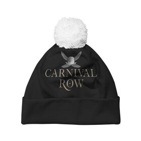 Шапка 3D c помпоном с принтом Карнивал Роу - Carnival Row , 100% полиэстер | универсальный размер, печать по всей поверхности изделия | Тематика изображения на принте: carnival row | волшебный | исторический | карнивал роу | крылья | лого | логотип | подарок | сериал | сказка | фея | черный | шляпа