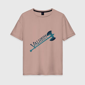 Женская футболка хлопок Oversize с принтом Valheim тёмное лого с секирой , 100% хлопок | свободный крой, круглый ворот, спущенный рукав, длина до линии бедер
 | Тематика изображения на принте: p2p | pvp | valheim | валхейм | викинг | викинги | выживание | градиент | лого | песочница | сага | секира | скандинавы | сурвайвал | тёмный