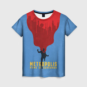 Женская футболка 3D с принтом Metropolis , 100% полиэфир ( синтетическое хлопкоподобное полотно) | прямой крой, круглый вырез горловины, длина до линии бедер | superman | vdzabma | супермен