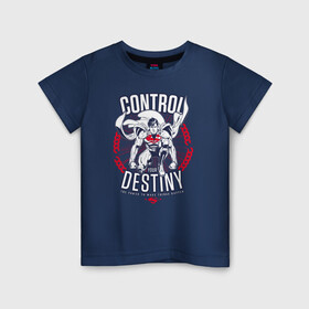Детская футболка хлопок с принтом Control Your Destiny , 100% хлопок | круглый вырез горловины, полуприлегающий силуэт, длина до линии бедер | superman | vdzabma | супермен