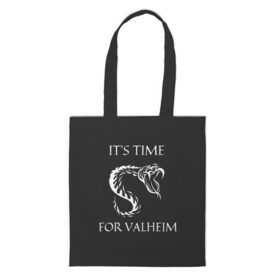 Шоппер 3D с принтом Its time for Valheim , 100% полиэстер | Плотность: 200 г/м2; Размер: 34×35 см; Высота лямок: 30 см | elder | loki | odin | the | thor | valheim | биврёст | валхейм | вальхейм | викинги | всеотец | дракар | древний | древо | ётун | йотун | локи | мира | один | тор | фенир | хель | черный лес | эйктюр