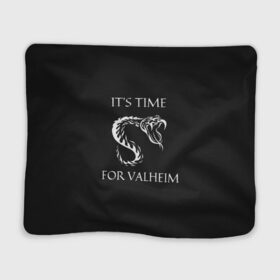 Плед 3D с принтом Its time for Valheim , 100% полиэстер | закругленные углы, все края обработаны. Ткань не мнется и не растягивается | Тематика изображения на принте: elder | loki | odin | the | thor | valheim | биврёст | валхейм | вальхейм | викинги | всеотец | дракар | древний | древо | ётун | йотун | локи | мира | один | тор | фенир | хель | черный лес | эйктюр