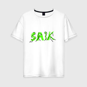 Женская футболка хлопок Oversize с принтом Sike , 100% хлопок | свободный крой, круглый ворот, спущенный рукав, длина до линии бедер
 | зеленые буквы | надпись | сайк | текст | фраза | цепи | шутка