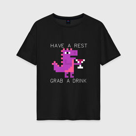 Женская футболка хлопок Oversize с принтом динозаврик с винишком , 100% хлопок | свободный крой, круглый ворот, спущенный рукав, длина до линии бедер
 | английский текст | вино | динозаврик | пиксель арт | прикольный текст