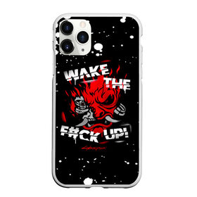 Чехол для iPhone 11 Pro Max матовый с принтом WAKE THE F#CK UP! , Силикон |  | Тематика изображения на принте: cyberpunk 2077 | hacker | maelstrom | militech | quadra | samurai | technology | trauma team | v | будущее | игра | иероглифы | киану ривз | кибер | киберпанк | киборг | киборги | корпорация | лого | милитек | панк | роботы | самурай | техн