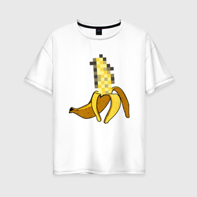 Женская футболка хлопок Oversize с принтом Банан Цензура , 100% хлопок | свободный крой, круглый ворот, спущенный рукав, длина до линии бедер
 | banana | brazzers | censored | банан | без | пиксели | пиксель | фрукт