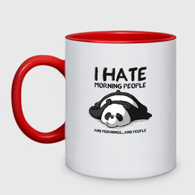 Кружка двухцветная с принтом I Hate Morning And People , керамика | объем — 330 мл, диаметр — 80 мм. Цветная ручка и кайма сверху, в некоторых цветах — вся внутренняя часть | Тематика изображения на принте: and | hate | i | morning | mornings | panda | people | людей | люди | ненавижу | панда | утро