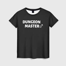 Женская футболка 3D с принтом Dungeon Master , 100% полиэфир ( синтетическое хлопкоподобное полотно) | прямой крой, круглый вырез горловины, длина до линии бедер | aniki | billy | boss | boy | darkholm | door | dungeon | full | gachimuchi | gym | herrington | jabroni | master | next | of | this | van | what | аники | билли | бой | босс | ван | гачимучи | данжен | даркхолм | дор | жаброни | качалки | мастер | некст |