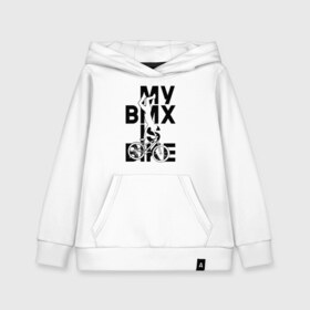 Детская толстовка хлопок с принтом MY BMX IS BIKE , 100% хлопок | Круглый горловой вырез, эластичные манжеты, пояс, капюшен | 4 | 5 | five | games | grand theft auto | gta | gta v | los santos | online | rockstar | san andreas | великое авто воровство | гта | гташка | игры | логотип | лос сантос | майкл | мафия | ограбление | онлайн | пеф | рокстар | самп | сан андреас 