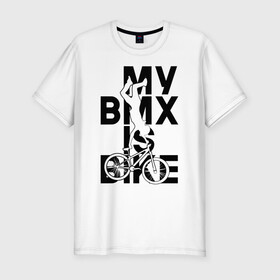 Мужская футболка хлопок Slim с принтом MY BMX IS BIKE , 92% хлопок, 8% лайкра | приталенный силуэт, круглый вырез ворота, длина до линии бедра, короткий рукав | 4 | 5 | five | games | grand theft auto | gta | gta v | los santos | online | rockstar | san andreas | великое авто воровство | гта | гташка | игры | логотип | лос сантос | майкл | мафия | ограбление | онлайн | пеф | рокстар | самп | сан андреас 