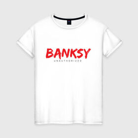 Женская футболка хлопок с принтом Banksy , 100% хлопок | прямой крой, круглый вырез горловины, длина до линии бедер, слегка спущенное плечо | art | banksy | street art | арт | бэнкси | граффити | со смыслом | сосмыслом | стритарт