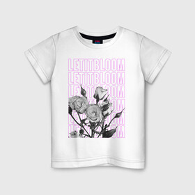 Детская футболка хлопок с принтом LETITBLOOM , 100% хлопок | круглый вырез горловины, полуприлегающий силуэт, длина до линии бедер | 8 марта | весна | девушке | женский | мама | подарок | топ | тренд | феминизм | цветы