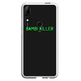 Чехол для Honor P Smart Z с принтом Bambi killer , Силикон | Область печати: задняя сторона чехла, без боковых панелей | Тематика изображения на принте: balota | bambi | bandit | berezino | cherno | dance | day | electro | friendly | kalinka | killer | pavlovo | skalisty | stary | tisy | z | zeleno | zombie | день | з | зет | зомби | зэт