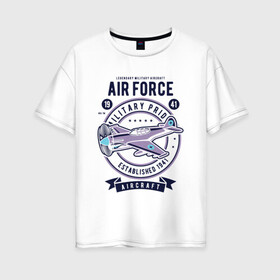 Женская футболка хлопок Oversize с принтом легендарный военный самолет , 100% хлопок | свободный крой, круглый ворот, спущенный рукав, длина до линии бедер
 | aircraft | military | военный | самолет