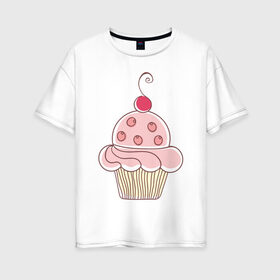 Женская футболка хлопок Oversize с принтом тортик с вишенкой , 100% хлопок | свободный крой, круглый ворот, спущенный рукав, длина до линии бедер
 | вишенка | вкусняшка | десерт | еда | кекс | кексик | крем | праздник | сладости | торт | тортик
