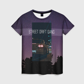 Женская футболка 3D с принтом Street Drift Gang | Дрифт , 100% полиэфир ( синтетическое хлопкоподобное полотно) | прямой крой, круглый вырез горловины, длина до линии бедер | drift | gang | gtr | jdm | king | nissan | skyline | street | геометрия | годзилла | город | дрифт | дрифта | звездное | звезды | король | космос | небо | ниссан | ночной | скай | скайлайн | улица | уличного | фонк