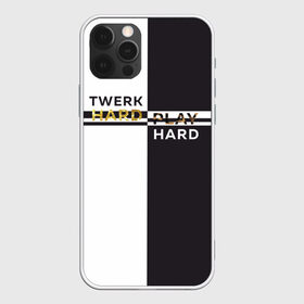 Чехол для iPhone 12 Pro Max с принтом Twerk hard , Силикон |  | hard | play | play hard | twerk | twerk hard | танец | тверк