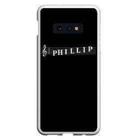 Чехол для Samsung S10E с принтом Phillip , Силикон | Область печати: задняя сторона чехла, без боковых панелей | clef | instrument | music | musical | name | notation | note | notes | phillip | tablature | treble | грамота | имя | инструмент | ключ | музыка | музыкальный | нота | нотная | ноты | скрипичный | табулатура | филипп | филя