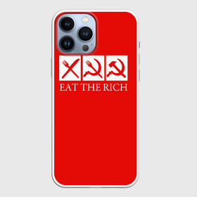 Чехол для iPhone 13 Pro Max с принтом Eat The Rich ,  |  | Тематика изображения на принте: eat the rich | rich | богатый | еда | ешьте богатых | коммунизм | красная | молот | партия | патриот | ретро | серп | ссср