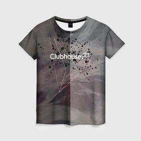 Женская футболка 3D с принтом Clubhouse | Клабхаус лого бразги , 100% полиэфир ( синтетическое хлопкоподобное полотно) | прямой крой, круглый вырез горловины, длина до линии бедер | club | clubhouse | house | invite | logo | брызги | геометрия | инвайт | клабхаус | лого | сеть | социальная