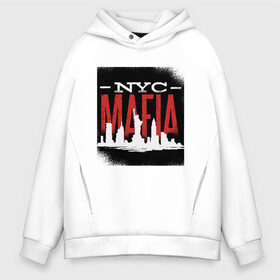 Мужское худи Oversize хлопок с принтом New York Mafia , френч-терри — 70% хлопок, 30% полиэстер. Мягкий теплый начес внутри —100% хлопок | боковые карманы, эластичные манжеты и нижняя кромка, капюшон на магнитной кнопке | Тематика изображения на принте: esb | island | liberty statue | manhattan | soprano | гамбино | готти | коза ностра | манхеттен | манхэттен | мафиози | мафия | нью йорк | опг | остров | преступная группировка | преступник | силуэт города | сицилия