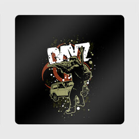 Магнит виниловый Квадрат с принтом DayZ , полимерный материал с магнитным слоем | размер 9*9 см, закругленные углы | Тематика изображения на принте: arma 2 | biohazard | day z | dayz | дэйз | зомби | игры | нива | солдат