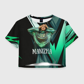 Женская футболка Crop-top 3D с принтом Манижа Manizha , 100% полиэстер | круглая горловина, длина футболки до линии талии, рукава с отворотами | manizha | далеровна | душанбе | евровидение | евровидение 2021 | манижа | певица | таджикистан | хамраева