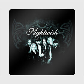 Магнит виниловый Квадрат с принтом NIGHTWISH , полимерный материал с магнитным слоем | размер 9*9 см, закругленные углы | metal | nightwish | tarja turunen | метал | музыка | найтвиш | рок | симфо метал | тарья турунен