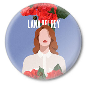 Значок с принтом LANA DEL REY ,  металл | круглая форма, металлическая застежка в виде булавки | Тематика изображения на принте: lana del rey | music | лана дел рей | музыка | певица