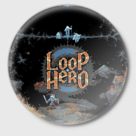 Значок с принтом Loop Hero ,  металл | круглая форма, металлическая застежка в виде булавки | Тематика изображения на принте: games | knight | loop hero | magic | rogue like | russia | steam | sword | герой петли | игры | магия | меч | рогалик | россия | рыцарь | стим