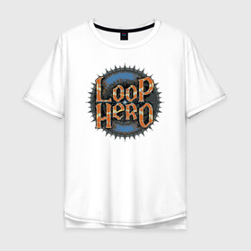 Мужская футболка хлопок Oversize с принтом Loop Hero лого , 100% хлопок | свободный крой, круглый ворот, “спинка” длиннее передней части | games | knight | logo | loop hero | magic | rogue like | russia | steam | sword | герой петли | игры | лого | магия | меч | рогалик | россия | рыцарь | стим