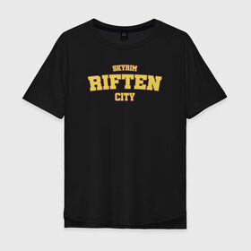 Мужская футболка хлопок Oversize с принтом SKYRIM - RIFTEN CITY , 100% хлопок | свободный крой, круглый ворот, “спинка” длиннее передней части | riften | skyrim | tes | varsity | видеоигры | рифтен | скайрим