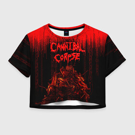 Женская футболка Crop-top 3D с принтом CANNIBAL CORPSE , 100% полиэстер | круглая горловина, длина футболки до линии талии, рукава с отворотами | blood | cannibal corpse | death metal | grunge | hardcore | music | punk | rock | usa | группа | канибал | кровь | метал | музыка | рок | сша | труп