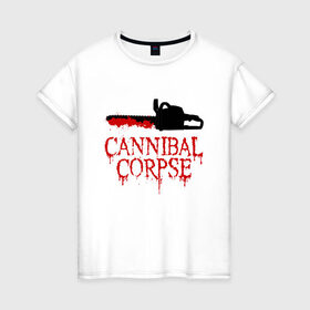 Женская футболка хлопок с принтом Cannibal Corpse | Труп Каннибала (Z) , 100% хлопок | прямой крой, круглый вырез горловины, длина до линии бедер, слегка спущенное плечо | blood | cannibal | cannibal corpse | corpse | death metal | deathgrind | алекс уэбстер | бензопила | брутальный дэт метал | дэт метал | дэтграйнд | кровь | пила | пол мазуркевич | роб барретт | труп каннибала