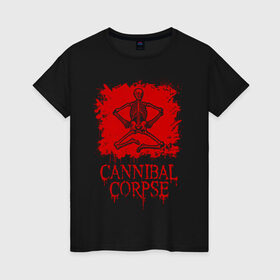 Женская футболка хлопок с принтом Cannibal Corpse | Труп Каннибала (Z) , 100% хлопок | прямой крой, круглый вырез горловины, длина до линии бедер, слегка спущенное плечо | blood | cannibal | cannibal corpse | corpse | death metal | deathgrind | алекс уэбстер | брутальный дэт метал | дэт метал | дэтграйнд | кровь | пол мазуркевич | роб барретт | скелет | труп каннибала