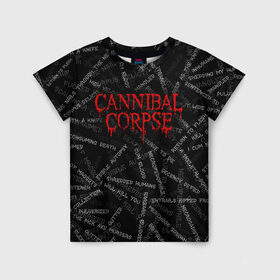 Детская футболка 3D с принтом Cannibal Corpse | Songs (Z) , 100% гипоаллергенный полиэфир | прямой крой, круглый вырез горловины, длина до линии бедер, чуть спущенное плечо, ткань немного тянется | Тематика изображения на принте: cannibal | cannibal corpse | corpse | death metal | deathgrind | алекс уэбстер | брутальный дэт метал | дэт метал | дэтграйнд | пол мазуркевич | роб барретт | труп каннибала