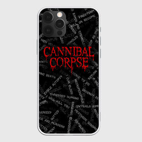 Чехол для iPhone 12 Pro Max с принтом Cannibal Corpse | Songs (Z) , Силикон |  | cannibal | cannibal corpse | corpse | death metal | deathgrind | алекс уэбстер | брутальный дэт метал | дэт метал | дэтграйнд | пол мазуркевич | роб барретт | труп каннибала