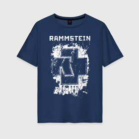 Женская футболка хлопок Oversize с принтом RAMMSTEIN , 100% хлопок | свободный крой, круглый ворот, спущенный рукав, длина до линии бедер
 | du hast | mein herz brennt | music. | ohne dich | rammstein | rock | till lindemann | музыка | рамштайн | рок | тилль линдеманн